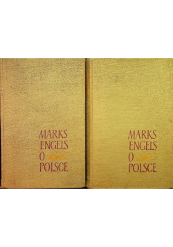 Marks i Engels o Polsce Tom 1 i 2