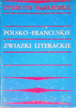 Polsko - francuskie związki literackie