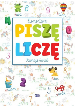 Elementarz, piszę, liczę, poznaję świat