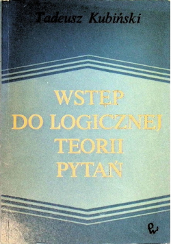 Wstęp do logicznej teorii pytań