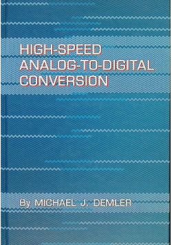 High-Speed Analog-To-Digital Conversion