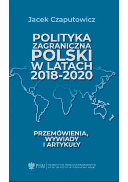 Polityka zagraniczna Polski w latach 2018-2020