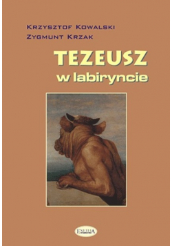 Tezeusz w labiryncie