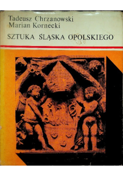 Sztuka Śląska Opolskiego