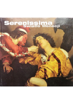 Serenissima Światło Wenecji