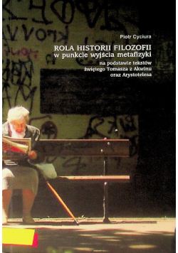 Rola Historii Filozofii w punkcie wyjścia metafizyki