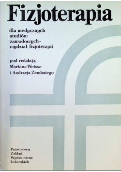 Fizjoterapia dla medycznych studiów zawodowych