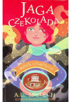Jaga Czekolada i Baszta Czarownic Tom I