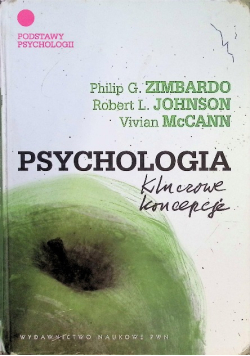 Psychologia Kluczowe koncepcje Tom 1