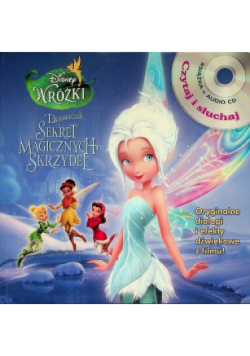 Dzwoneczek i sekret magicznych skrzydeł