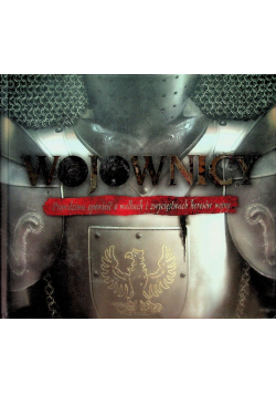 Wojownicy prawdziwa opowieść o walkach i zwycięstwach herosów wojny
