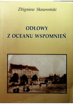 Odłowy z oceanu wspomnień