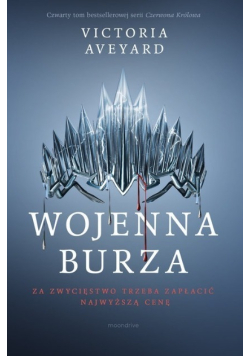 Czerwona Królowa Tom 4  Wojenna burza