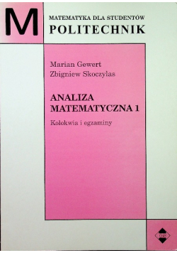 Analiza matematyczna 1 Kolokwia i egzaminy