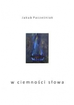 W ciemności słowa
