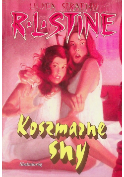 Ulica strachu Koszmarne sny