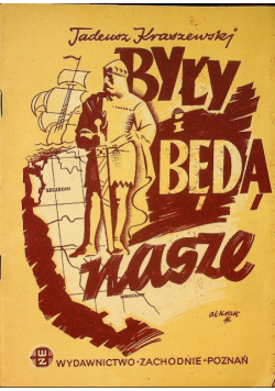 Były i będą nasze 1946 r.