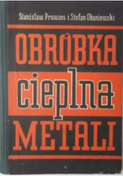 Obróbka cieplna metali