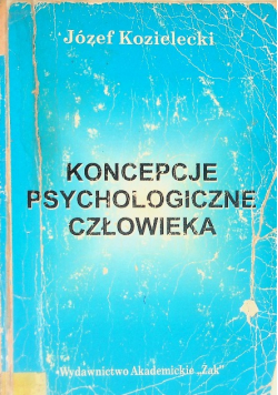 Koncepcje psychologiczne człowieka