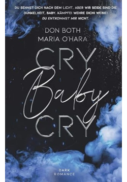Cry Baby Cry