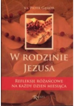 W rodzinie Jezusa