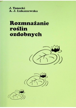 Rozmnażanie roślin ozdobnych
