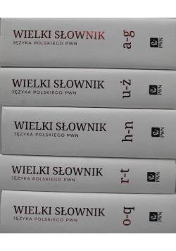 Wielki słownik języka polskiego Tom 1 do 5