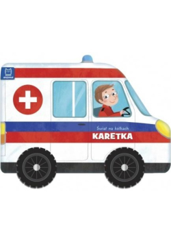 Świat na kółkach Karetka