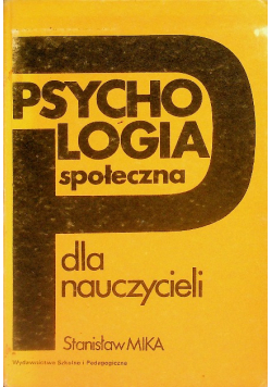Psychologia społeczna dla nauczycieli