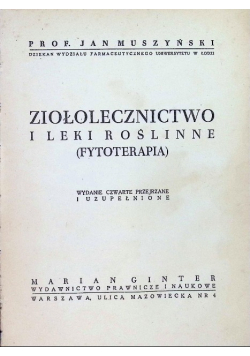 Ziołolecznictwo i leki roślinne