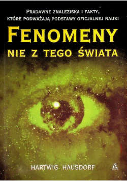 Fenomeny nie z tego świata