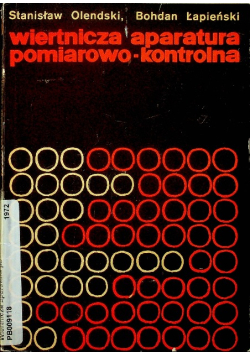 Wiertnicza aparatura pomiarowo - kontrolna