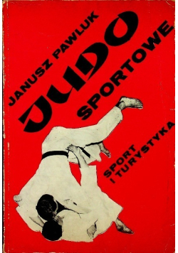 Judo sportowe sport i turystyka