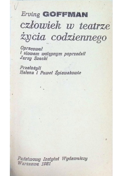 Człowiek w teatrze życia codziennego