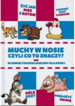 Słownik frazeologiczny dla dzieci