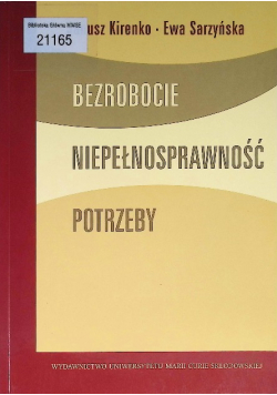 Bezrobocie Niepełnosprawność Potrzeby