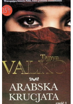 Arabska krucjata Część 1