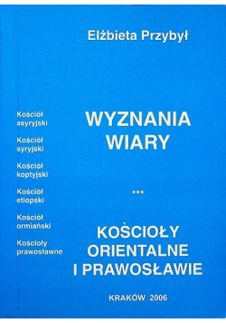 Wyznania Wiary kościoły orientalne i prawosławne