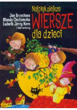 Najpiękniejsze wiersze dla dzieci