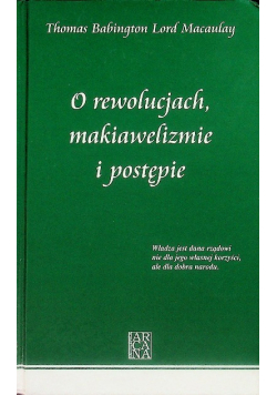 O rewolucjach makiawelizmie i postępie