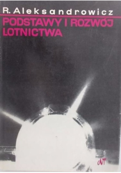 Podstawy i rozwój lotnictwa