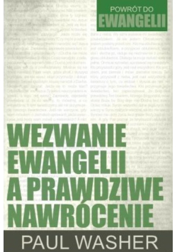 Wezwanie Ewangelii a prawdziwe nawrócenie