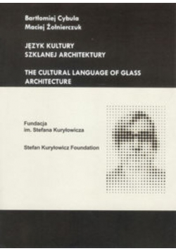 Język kultury szklanej architektury