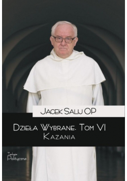 Dzieła wybrane Kazania Tom VI