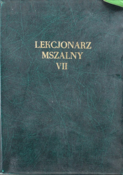 Lekcjonarz mszalny Tom VII