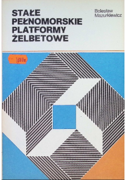 Stałe pełnomorskie platformy stalowe