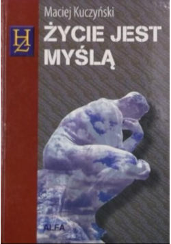 Życie jest myślą