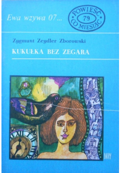 Ewa wzywa 07 Kukułka bez zegara Tom 79