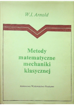 Metody matematyczne mechaniki klasycznej