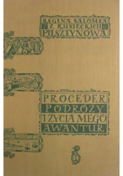 Proceder podróży i życia mego awantur